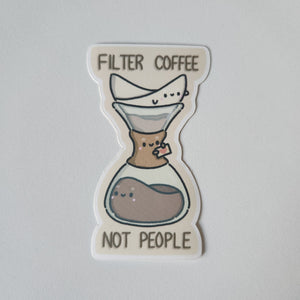 Filter Coffee Not People Sticker Flake